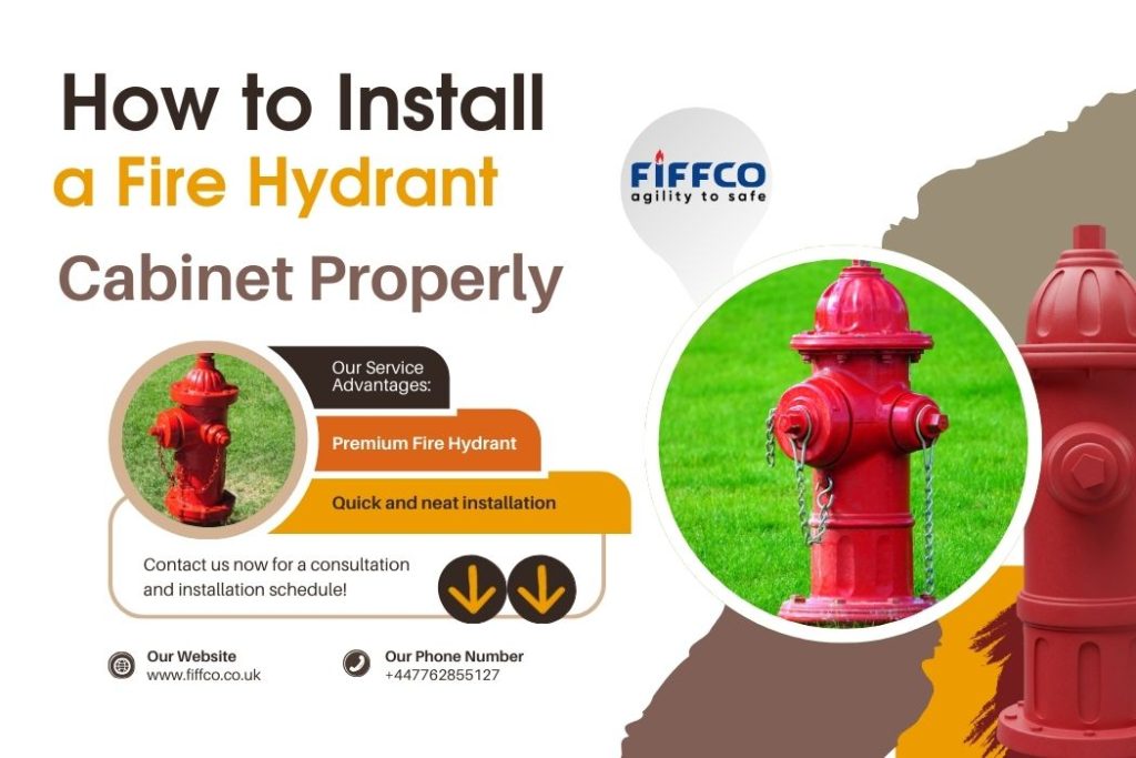 How to Install a Fire Hydrant Cabinet Properly